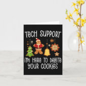 Womens Christmas Tech Suprt Here To Delete Cookie Kaart (Gele Bloem)