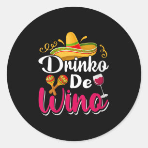Womens Cinco De Mayo Sombrero Drinko De Wino V-nec Ronde Sticker