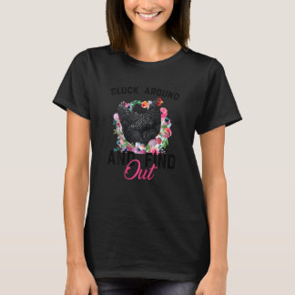 Womens Cluck Around And Find Out Funny Chicken Roo T-shirt