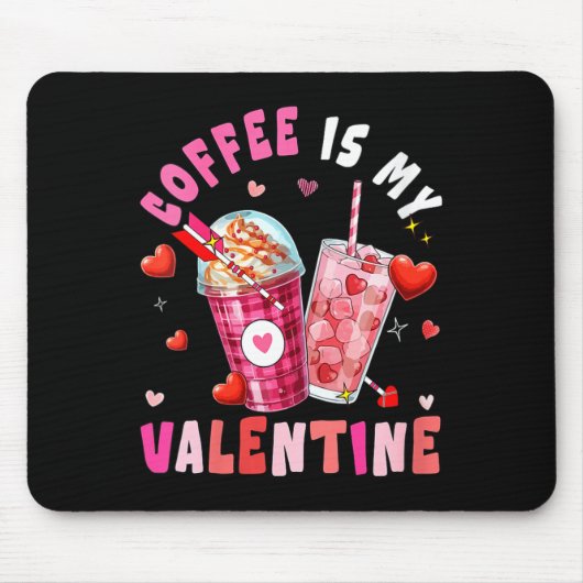 Women's Coffee Is My Valentine Hearts Matching Dri Muismat (Voorkant)