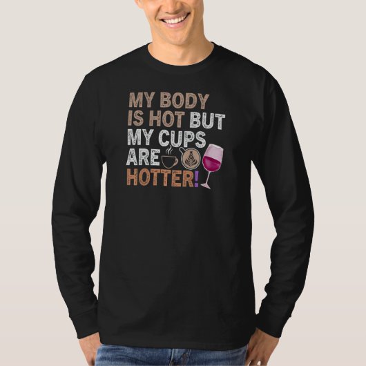 Womens Coffee Wine Quote Barista Cool Coffee Wine T-shirt (Voorkant)