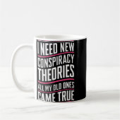 Womens Consracy Theorist I Need New Consracy Theor Koffiemok (Links)