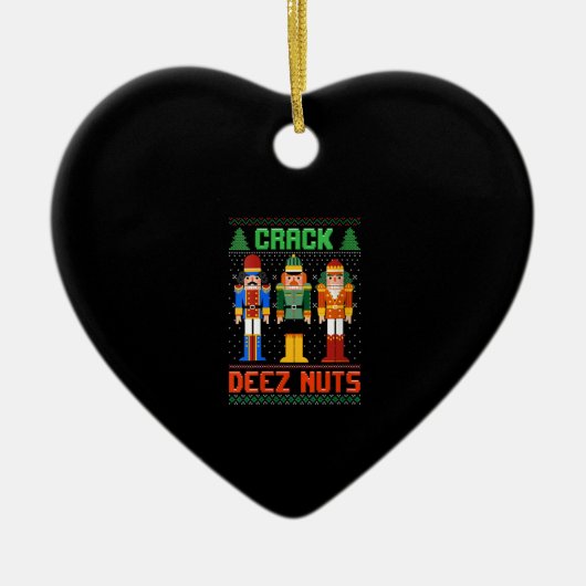Womens Crack Deez Nuts Nutkraker Shirt Ugly Chris Keramisch Ornament (Voorkant)