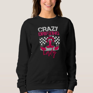 Womens Crazy Drifting Lady For A Kart Racer Lady   Trui