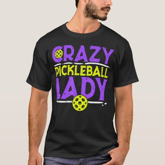 Womens Crazy Pickleball Lady Funny Pickle Ball Spo T-shirt (Voorkant)