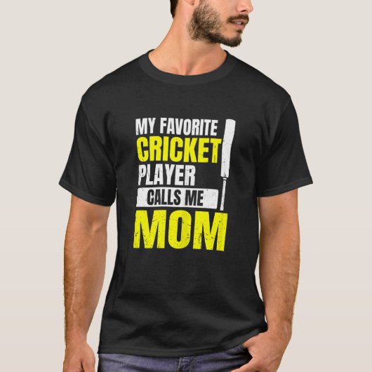 Womens cricket Game Quote voor een moeder van een  T-shirt (Voorkant)
