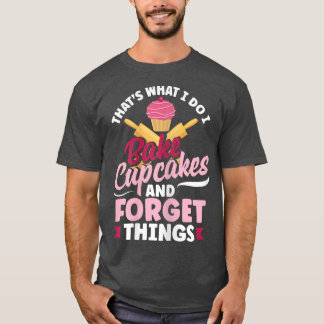 Womens Cupcake Baking Funny Bake Lover 2938 T-shirt