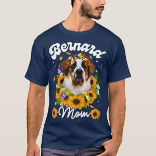 Womens Cute Bernard Dog mama Sunflower Moederdag T-shirt
