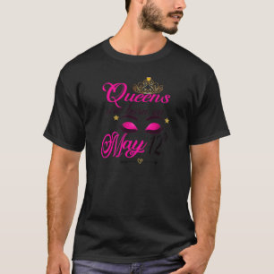 Womens Cute Birthday Girl Queens Are Born On May 1 T-shirt
