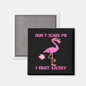 Womens Cute Don't E Me I Fart Easy Fart Joke Flami Magneet (Voorkant / Achterkant)