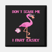 Womens Cute Don't E Me I Fart Easy Fart Joke Flami Magneet (Voorkant)