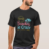 Womens Cute Funny Beaches Be Crazy Cruise Summer V T-shirt (Voorkant)