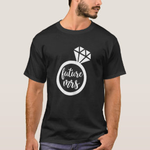 Womens Cute Future Mrs Verloving huwelijkshuwelijk T-shirt