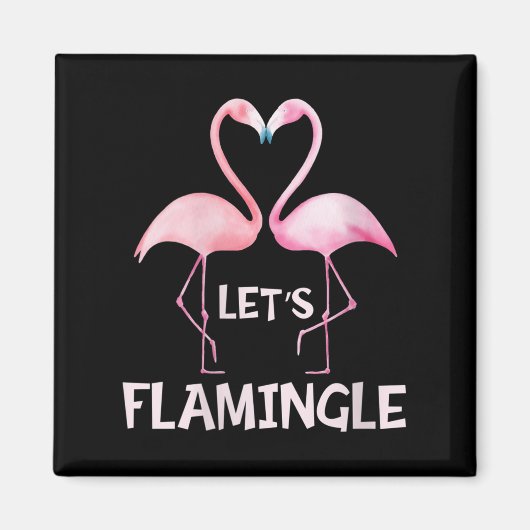Womens Cute Let's Flamingle Nk Flamingo Summer Lov Magneet (Voorkant)