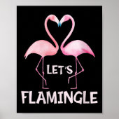 Womens Cute Let's Flamingle Nk Flamingo Summer Lov Poster (Voorkant)