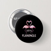 Womens Cute Let's Flamingle Nk Flamingo Summer Lov Ronde Button 5,7 Cm (Voorkant /achterkant)