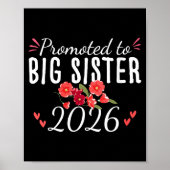 Womens Cute Promoted To Big Sister Est 2026 Floral Poster (Voorkant)