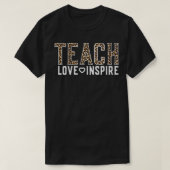 Womens Cute Teacher Teach Love Inspire Leopard Ch T-shirt (Design voorkant)