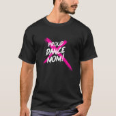 Womens Dance mama Dance Moeder Moederdag T-shirt (Voorkant)