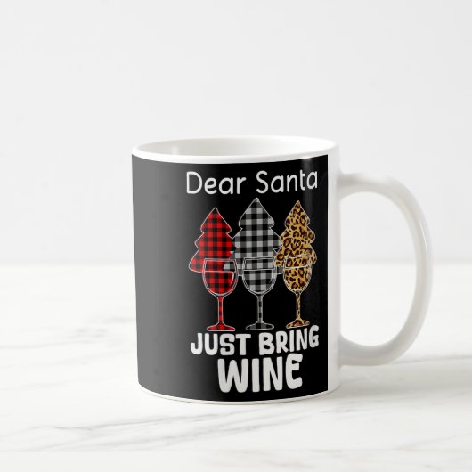 Womens Dear Santa Just Bring Wine Christmas Wine H Koffiemok (Rechts)