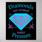 Womens Diamonds Are D Under Pressure - Motivationa Poster (Voorkant)