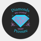 Womens Diamonds Are D Under Pressure - Motivationa Ronde Sticker (Voorkant)