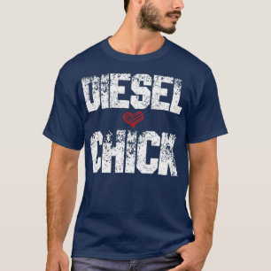 Womens Diesel Chick    TruckerTruck Drivers Gift T-shirt