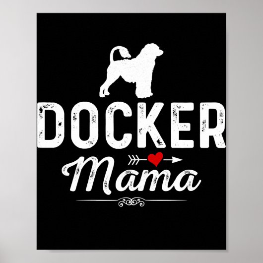 Womens Docker Mama grappig Dog Mama Best Pet Eigen Poster (Voorkant)