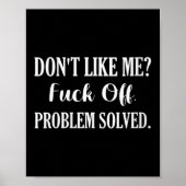 Womens Don't Like Me_ For Off. Problem Solved V-ne Poster (Voorkant)