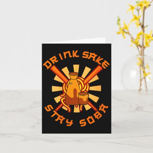 Womens Drink Sake Stay Soba Funny Japanese Foodie  Kaart (Gele Bloem)