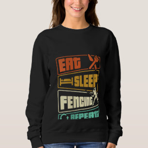 Womens Eat Sleep Fencing Herhaling Sword Saber Epe Trui