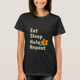Womens Eat Sleep Hula Herhalen Funny Hoop Dancers T-shirt