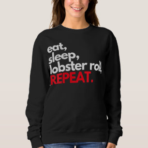 Womens Eat Sleep Lobster Roll Herhalen Maine Lobst Trui