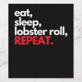 Womens Eat Sleep Lobster Roll Herhalen Maine Lobst Wijn Etiket (Enkel label)