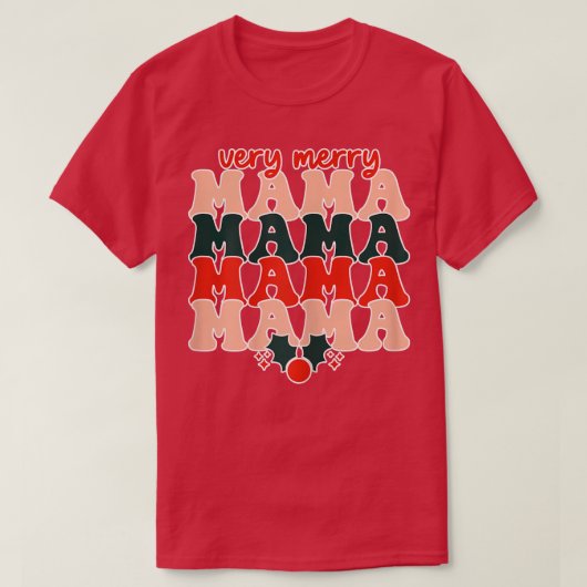 Womens EN78 Zeer prettige mamma, vrolijk kerstfees T-shirt (Design voorkant)