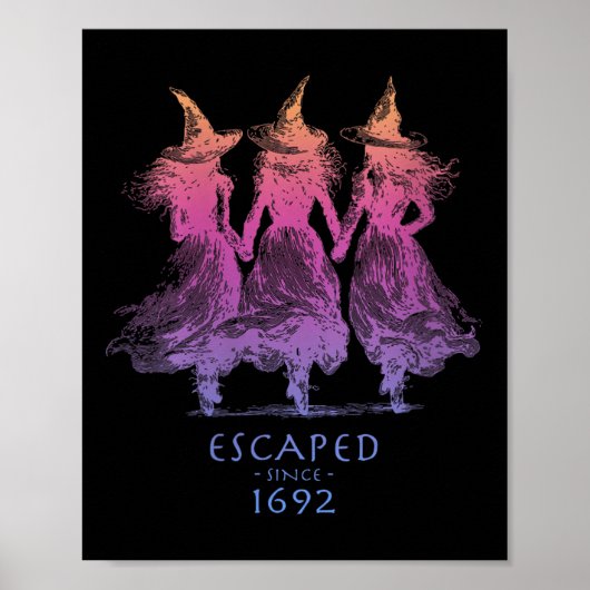 Womens Escaped Since 1692 Funny Witch Halloween De Poster (Voorkant)