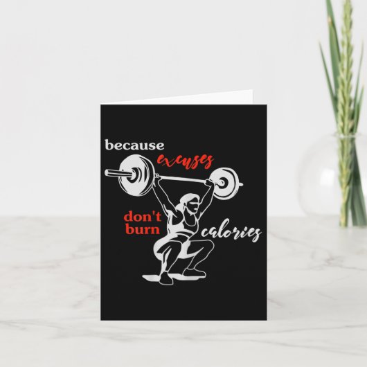Womens Excuses Don't Burn Calories I Motivational  Kaart (Voorkant)