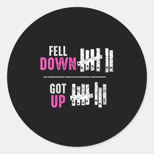 Womens Fell Down Got Up Motivational Funny Sitive  Ronde Sticker (Voorkant)