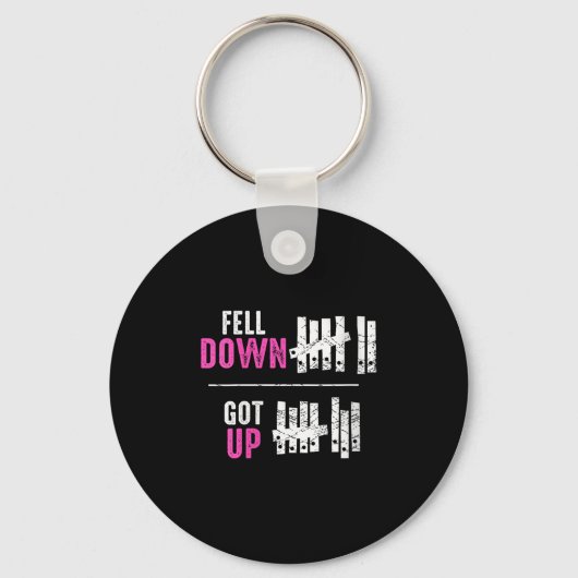 Womens Fell Down Got Up Motivational Funny Sitive  Sleutelhanger (Voorkant)