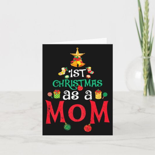 Womens First Christmas As A Mom Funny Xmas New Mom Kaart (Voorkant)