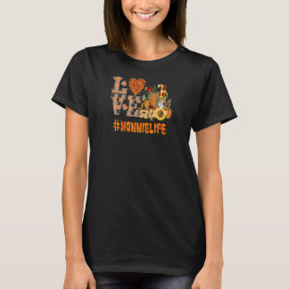 Womens First Mom Now Grandma World's Best Nonnie L T-shirt
