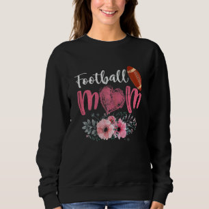 Womens Football Moeder Bloemen Moederdag American Trui