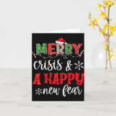 Womens Funny Crisis And A Happy New Fear Humor Mer Kaart (Gele Bloem)