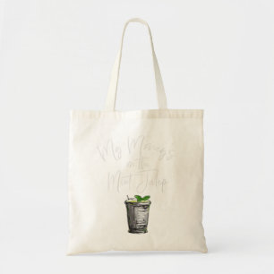 Womens Funny Derby Day and mint juleps, Kentucky h Tote Bag