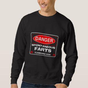 Womens Funny Fart Danger Spontane ontvlambare gass Trui