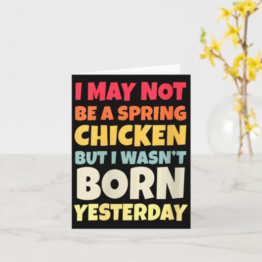 Womens Funny Getting Older Retro Spring Chicken Bi Kaart (Gele Bloem)