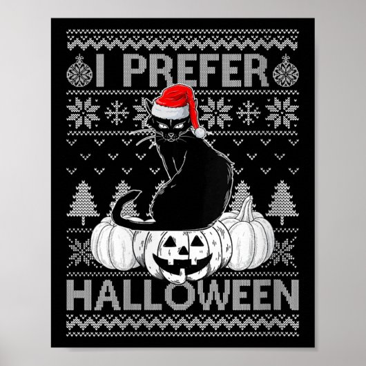 Womens Funny I Prefer Halloween Black Cat Ugly Chr Poster (Voorkant)