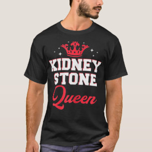 Womens Funny Kidney Stone Lijder Humor Kidney St T-shirt