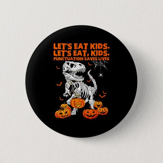Womens Funny Let's Eat Kids Punctuation Saves Gram Ronde Button 5,7 Cm (Voorkant)