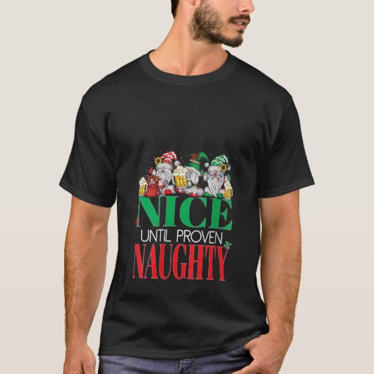 Womens Funny Nice Until Proven Naughty Santa Xmas  T-shirt (Voorkant)